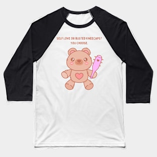 SELF LOVE BEAR Baseball T-Shirt